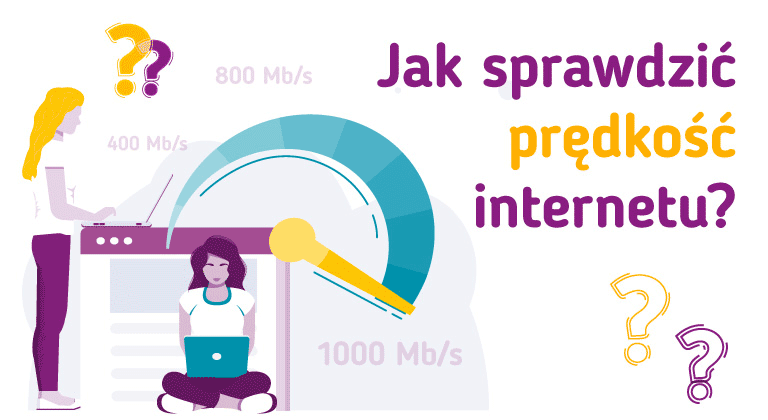 Jak sprawdzić prędkość Internetu?