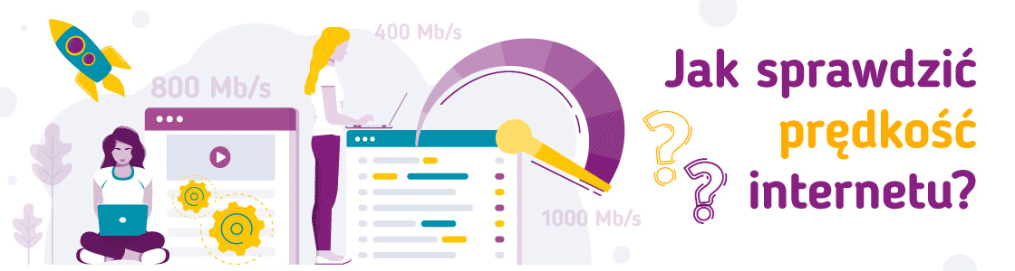 Jak sprawdzić prędkość Internetu?