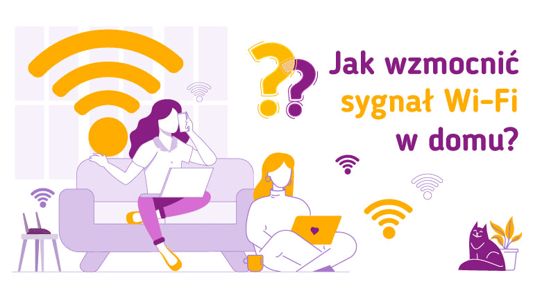 Jak wzmocnić sygnał Wi-Fi?