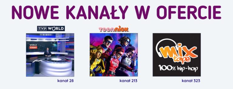 Nowe kanały w ofercie
